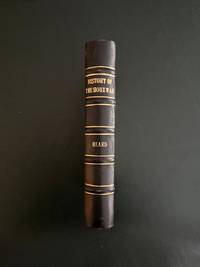 History of the Sioux War and Massacres of 1862 and 1863