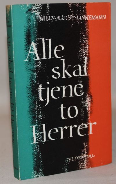 Alle skal tjene to herrer.