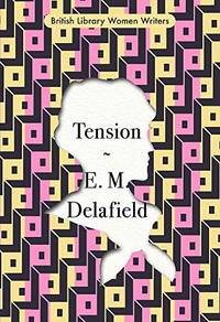 Tension (British Library Women Writers)