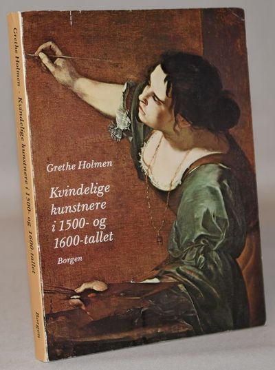 Kvindelige kunstnere i 1500- og 1600-tallet -…