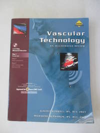 Vascular Technology: An Illustrated Review