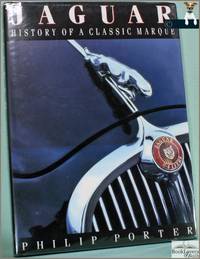 Jaguar: History of a Classic Marque