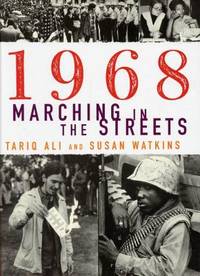 1968. Marching in the Streets.