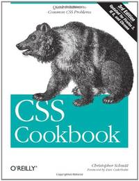 CSS Cookbook, 3rd Edition (Animal Guide)