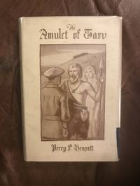 The Amulet of Tarv Original by Percy F. Kensett - First Edition - 1925 - from Three Geese In Flight Celtic Books (SKU: 005916)