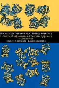 Model Selection and Multi-Model Inference: A Practical Information-Theoretic Approach