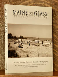 cover of MAINE ON GLASS, THE EARLY TWENTIETH CENTURY IN GLASS PLATE PHOTOGRAPHY