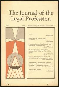 JOURNAL OF THE LEGAL PROFESSION Volume 6 1981, the Univeristy of Alabama School of Law