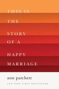 This Is the Story of a Happy Marriage
