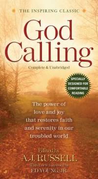 God Calling : Devotionals for Restoring Faith and Serenity
