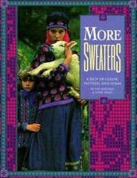 image of More Sweaters : A Riot of Color, Pattern and Form
