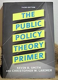 The Public Policy Theory Primer