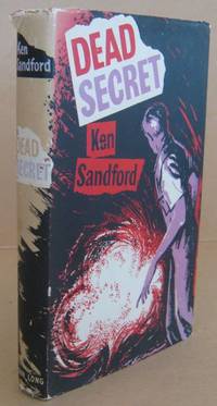 Dead Secret by Kenneth SANDFORD - Signed First Edition - 1957 - from Mainly Fiction (SKU: 036758)