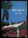 Paul Bowles, 1910-1999