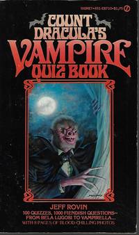 COUNT DRACULA&#039;S VAMPIRE QUIZ BOOK by Rovin, Jeff - 1979