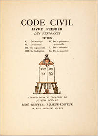 Code Civil: Livre Premier, Des Personnes, Titres V Du Mariage, VI... by Illustrator Joseph
- 1925
- from The Lawbook Exchange Ltd (SKU: 71412)