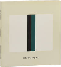John McLaughlin 1898-1976: Paintings of the Seventies (First Edition)