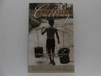 Cambodia Calling: A Memoir from the Frontlines of Humanitarian Aid (signed)