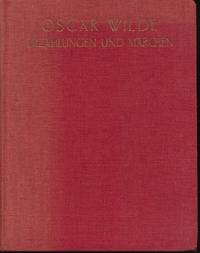 ErzÃ¤hlungen und MÃ¤rchen by Wilde, Oscar - 1924