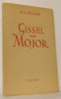Gissel och möjor.
