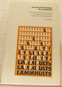 The Collected Works of Lammhults/Lammhults samlade verk.