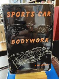 Sports Car Bodywork : Construction in timber, Metal and Plastics