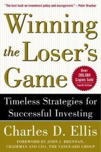 Winning the Loser's Game : Timeless Strategies for Successful Investing