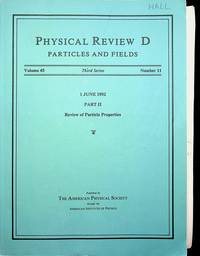 Physical Review D Particles and Fields Vol 45 Third Series Number 11: 1 June 1992 Part II : Review of Particle Properties