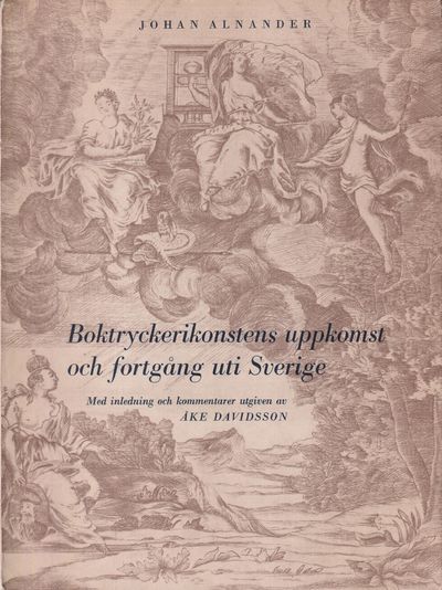 Boktryckerikonstens uppkomst och fortgång uti…