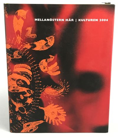 Kulturen 2004. Mellanöstern här. En årsbok till…