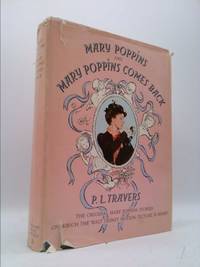 cover of MARY POPPINS AND MARY POPPINS COMES BACK - The Original Mary Poppins Stories on Which the Walt Disney Motion Picture is Based