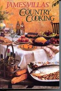 James Villas' Country Cooking