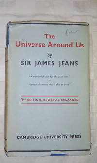 The Universe Around Us by Sir James Jeans - 1933