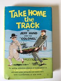 Take Home The Track by Hand, Jeff and The ""Colonel - 1962