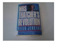 MrsThatcher's Revolution: Ending of the Socialist Era s. Th