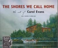 image of Shores We Call Home: The Art of Carol Evans