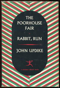 The Poorhouse Fair; Rabbit, Run