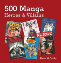 image of 500 Manga Heroes and Villains