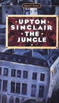 The Jungle (Signet Classics)