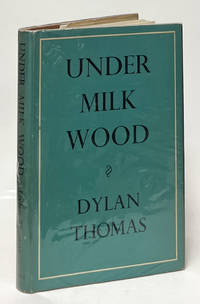 Under Milk Wood; A Play for Voices
