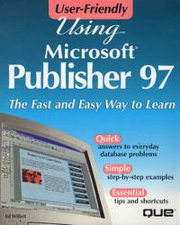 image of Using Microsoft Publisher 97 the Fast and Easy Way to Learn