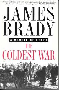 Coldest War A Memoir of Korea