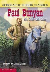 Paul Bunyan and Other Tall Tales