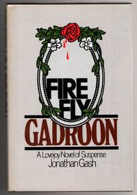 Firefly Gadroon by Gash, Jonathan - 1984