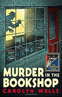 image of Murder in the Bookshop (Detective Club Crime Classics)