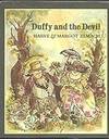 Duffy and the Devil : a Cornish Tale by Harve (retold by) ZEMACH
- First UK
- 1974
- from Mad Hatter Books (SKU: 02F175)