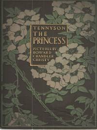 The Princess by Alfred Lord Tennyson - 1911