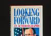 Looking Forward; An Autobiography