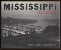 Mississippi Currents: Journeys Through Time and a Valley