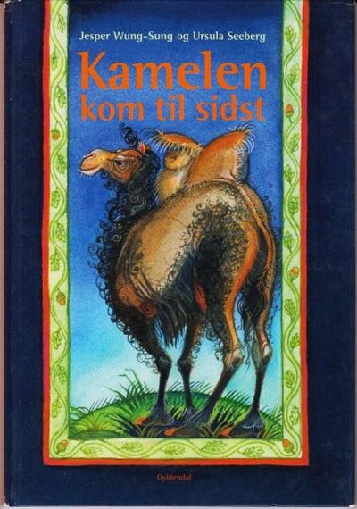 Kamelen kom til sidst